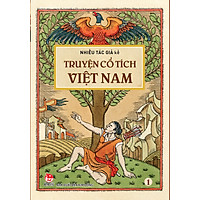 Truyện Cổ Tích Việt Nam (Tập 1)